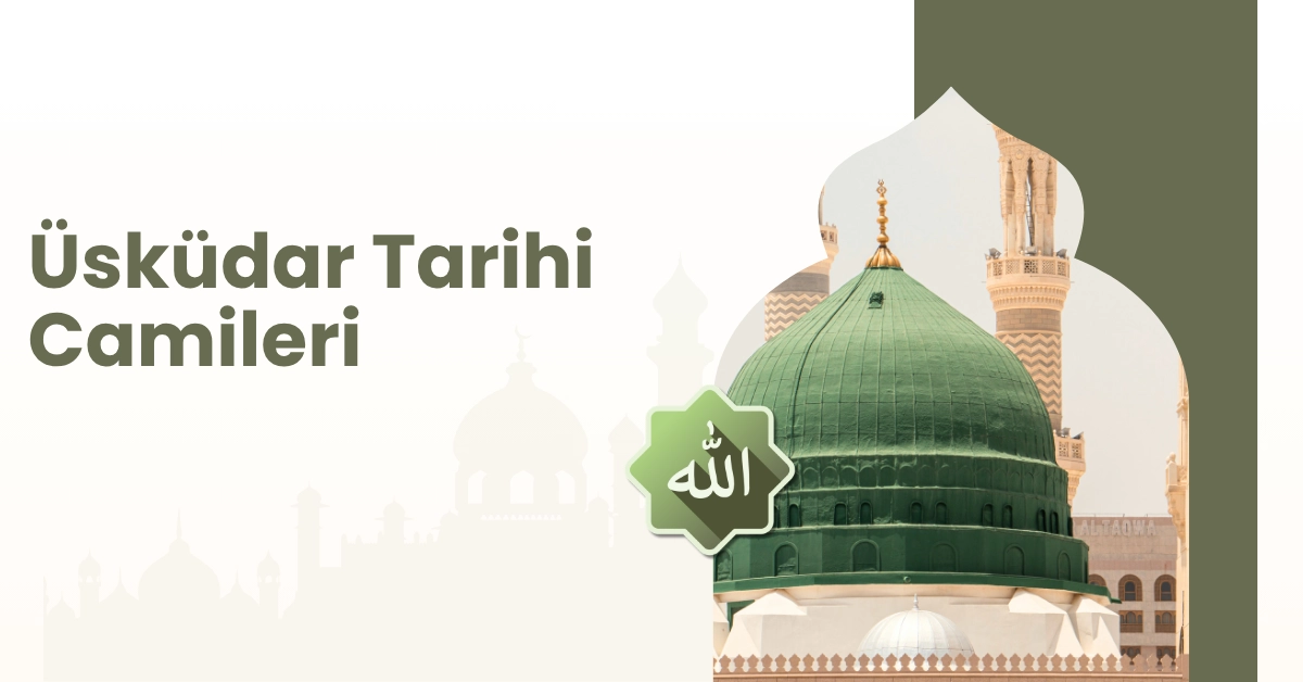 Üsküdar Tarihi Camileri